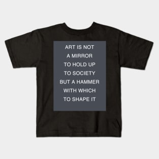 Motivation Art Quote Kids T-Shirt